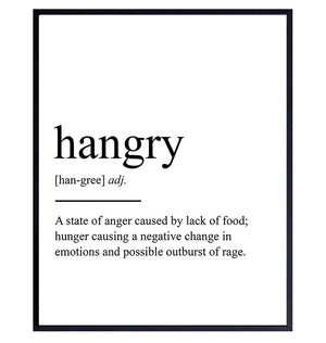 Hangry Definition Wall Art Print Typography - 8x10 Unframed Photo Decor Gift