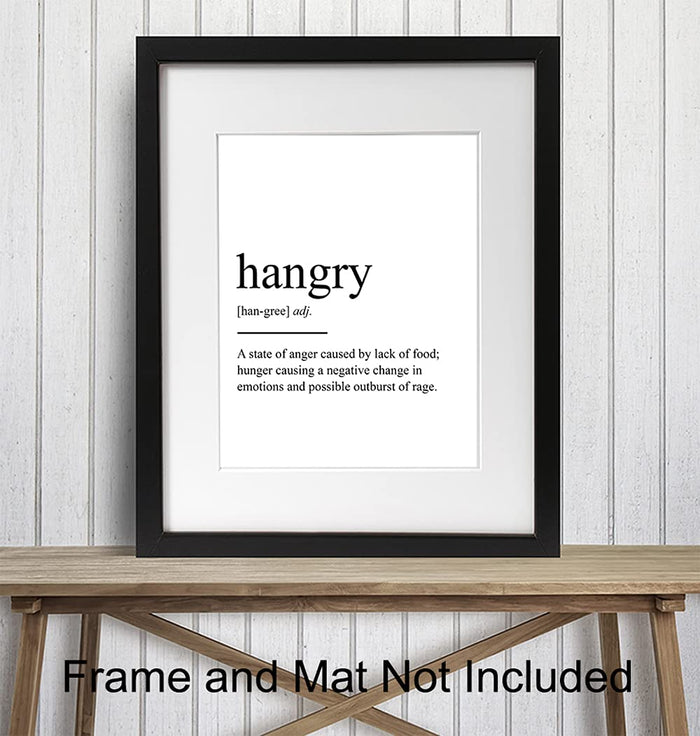 Hangry Definition Wall Art Print Typography - 8x10 Unframed Photo Decor Gift