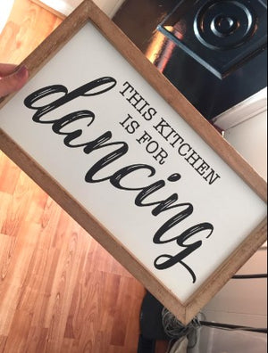 This Kitchen is for Dancing Funny Kicthen Signs 16 x 9 inches Rustic Wood Framed Wall Hanging Art